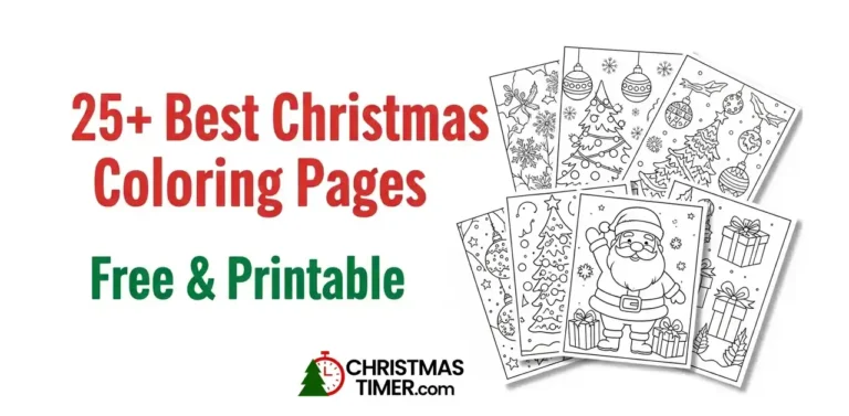 A collection of black-and-white printable Christmas coloring pages featuring Santa, Christmas trees, ornaments, and gifts with the text "25+ Best Christmas Coloring Pages – Free & Printable".